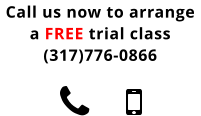 Call us now to arrange a FREE trial class (317)776-0866