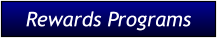 Rewards Programs Rewards Programs